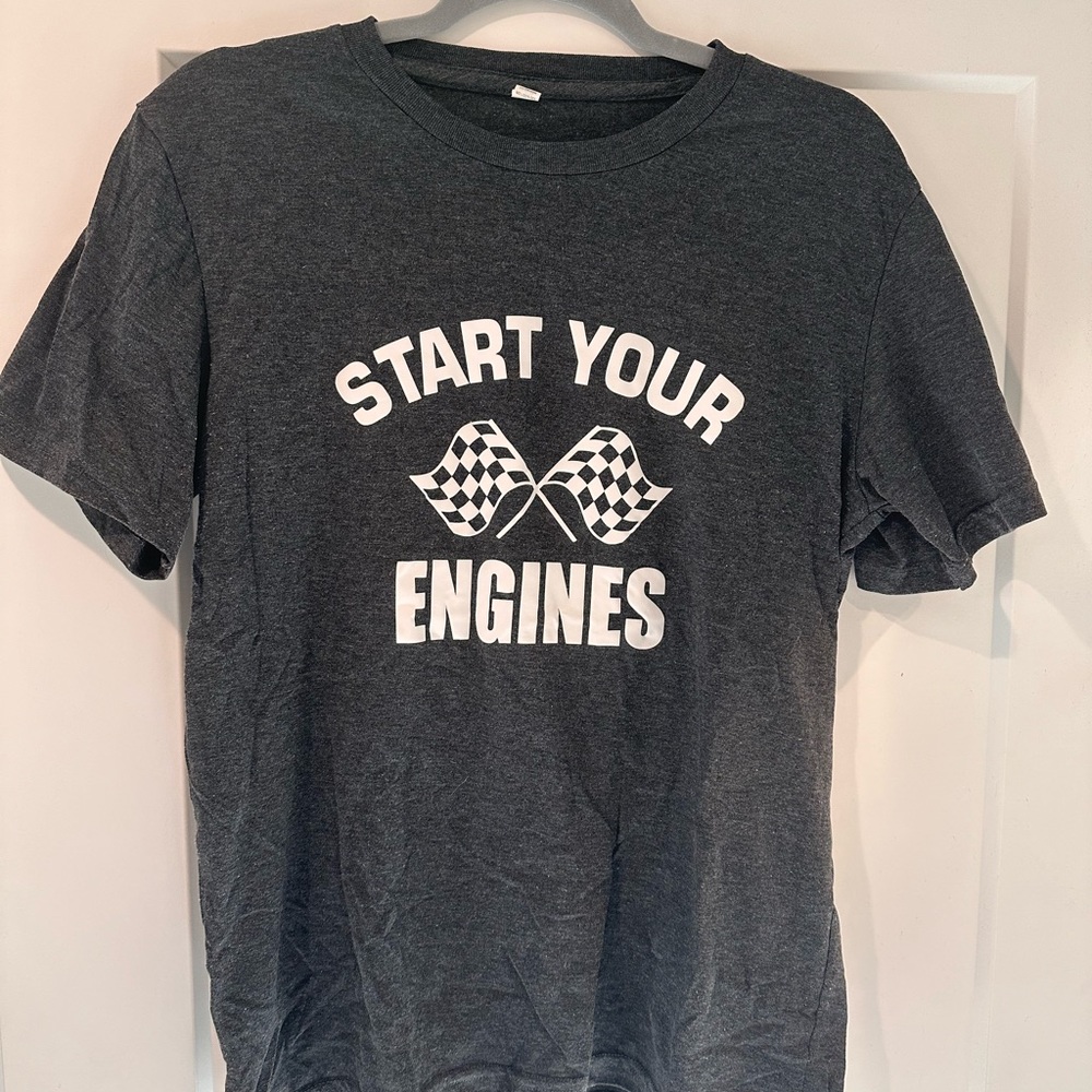 Start your engines soft grey shirt